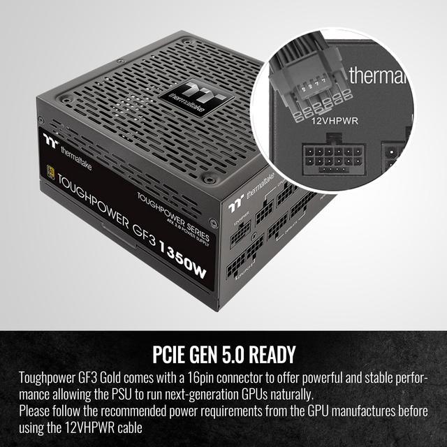 Alt view image 4 of 6 - Thermaltake Toughpower GF3 1350W, ATX 3.0 Standard, PCIe Gen.5 600W 12VHPWR Connector Included, 80+ Gold Full Modular SLI/Crossfire Ready Power Supply, 10 Year Warranty, PS-TPD-1350FNFAGU-4