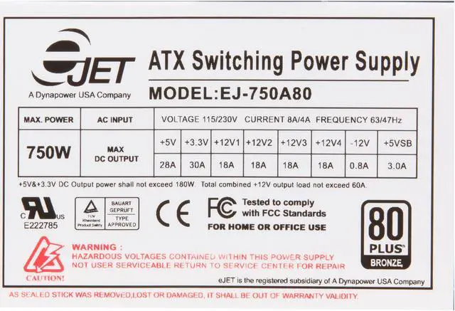 Alt view image 5 of 7 - DYNAPOWER USA EJ-750A80 750 W ATX12V v2.2 / EPS12V v2.91 SLI Certified CrossFire Certified 80 PLUS BRONZE Certified Active PFC Power Supply