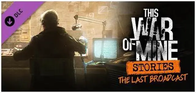 Main image of This War of Mine: Stories - The Last Broadcast (ep.2) - PC [Steam Online Game Code]