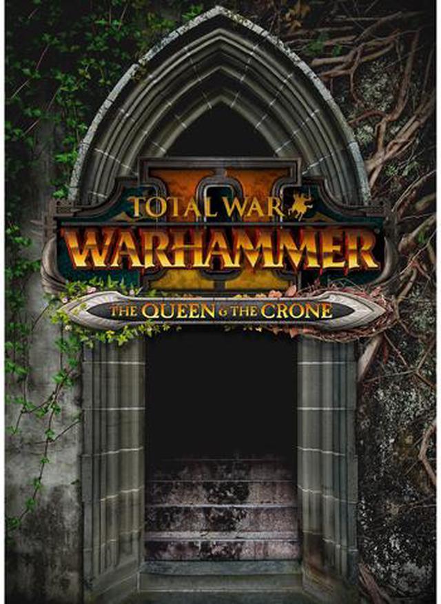 Total War™: WARHAMMER® II The Queen & The Crone