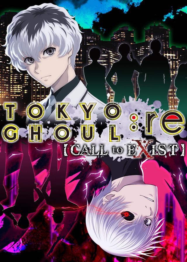 TOKYO GHOUL: re [CALL to EXIST]