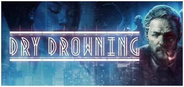 Main image of Dry Drowning - PC [Steam Online Game Code]
