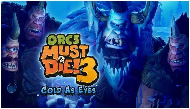 Main image of Orcs Must Die! 3 Cold as Eyes - PC [Steam Online Game Code]