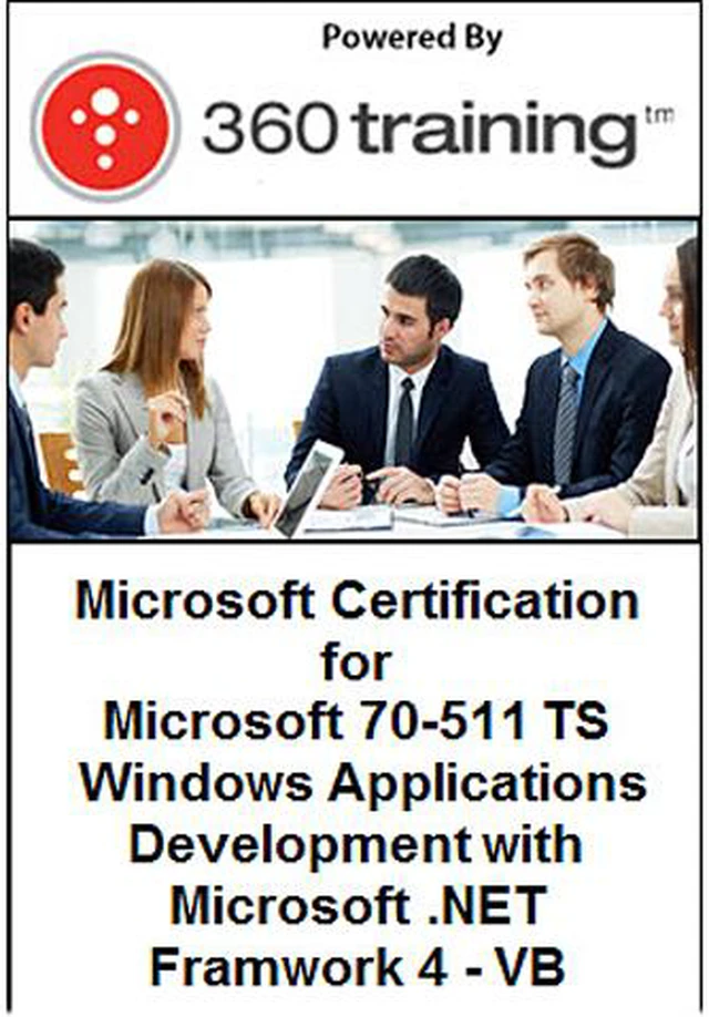 Microsoft Certification for Microsoft 70-511 TS: Windows Applications ...