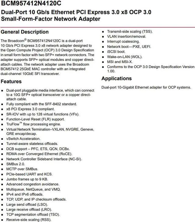 Alt view image 6 of 8 - Broadcom BCM957412N4120C Dual-Port 10 Gb/s Ethernet PCI Express 3.0 x8 OCP 3.0 Small-Form-Factor Network Adapter 10Gbps