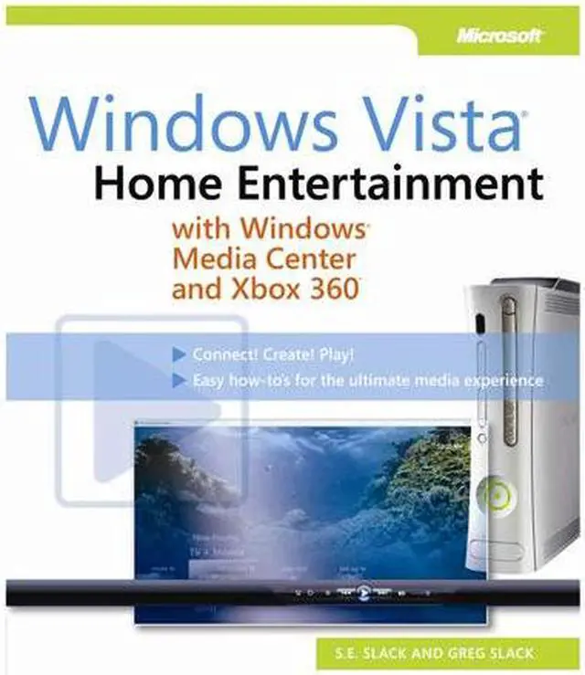 Main image of Windows Vista: Home Entertainment with Windows Media Center and XBox 360