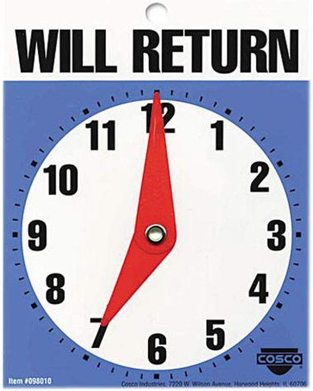 Will Return Later Sign, 5 x 6, Blue Will Return Later Sign, 5 x 6, Blue