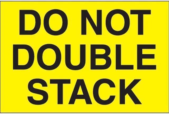 Main image of Tape Logic DL1095 2 x 3 in. - Do Not Double Stack Fluorescent Yellow Labels - Roll of 500