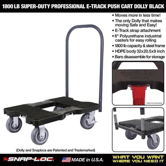 Alt view image 4 of 9 - Snap-Loc 1800 Lb Super-Duty Professional E-Track Push Cart Dolly Black, Safely Moves More In Less Time With Easy Rolling Casters, Removeable Push Bar And Optional E-Strap Safety Attachment! SL1800P6B