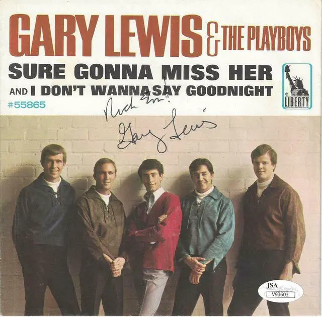 Main image of Gary Lewis & The Playboys signed 7" / 45rpm Cover– JSA #V93603- 1966 Sure Gonna Miss Her/I Don't Wanna Say Goodnight (No Vinyl)