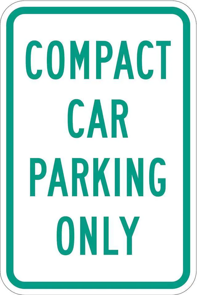 Alt view image 2 of 2 - LYLE T1-1036-HI_12x18 Compact Car Parking Sign,18" x 12, T1-1036-HI_12x18