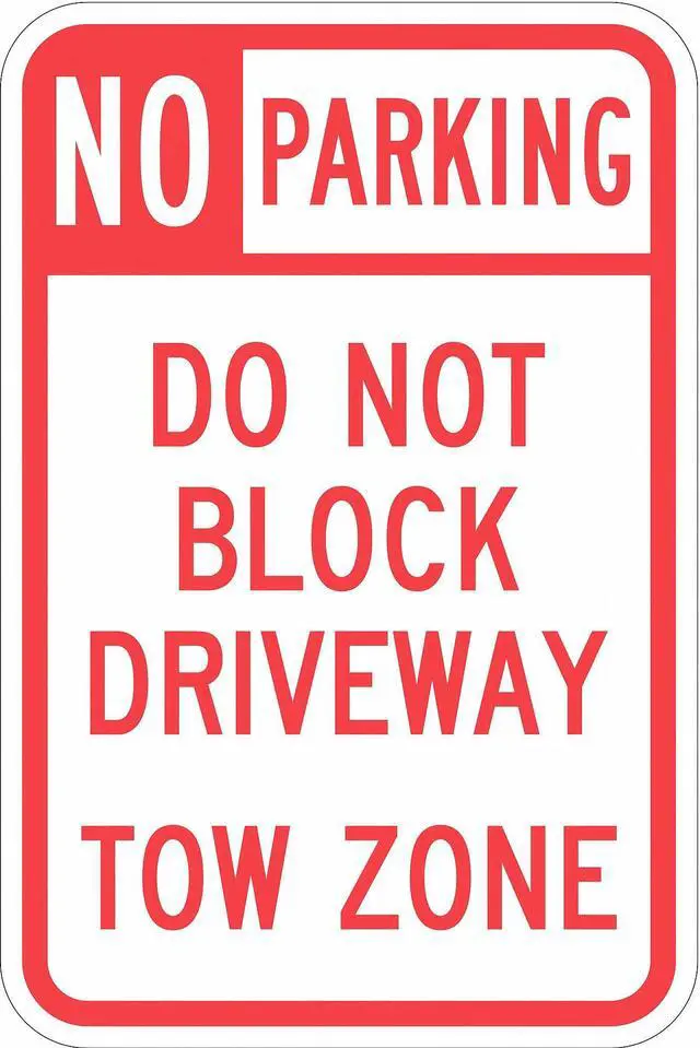 Alt view image 2 of 2 - LYLE T1-1099-EG_12x18 Driveway No Parking Sign,18" x 12, T1-1099-EG_12x18