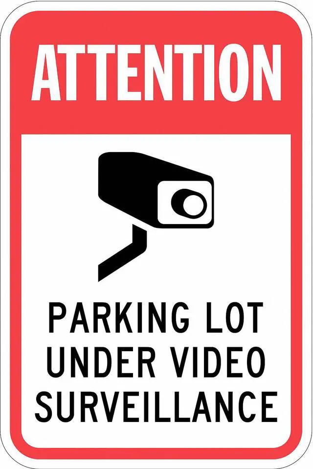 Main image of LYLE T1-1088-HI_12x18 Parking Lot Surveillance Parking Sign, 18 in H, 12 in W,