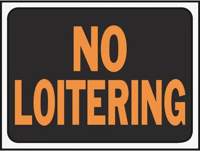 Alt view image 2 of 3 - Hyko Prod. 9X12 No Loitering Sign 3036 Unit: EACH Contains 10 per case