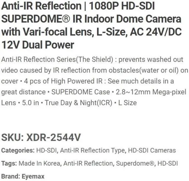 Alt view image 2 of 4 - Eyemax Superdome Series Indoor IR Dome 1080P HD-SDI Camera XDR-2544V, 2.8-12mm Dual Power ( Made In Korea ) Black case