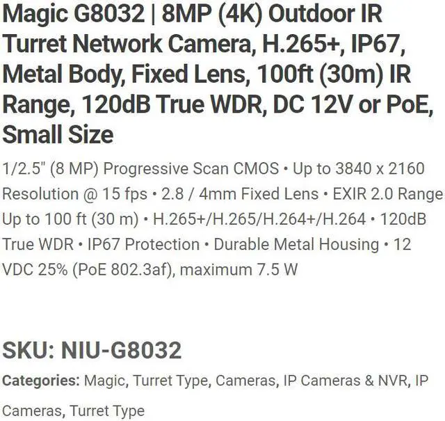 Alt view image 7 of 7 - Eyemax Magic series NIU G8032 8MP 4K UHD Outdoor IR IP Network Turret Camera, IP67, Metal Body  2.8mm wide 12V DC POE