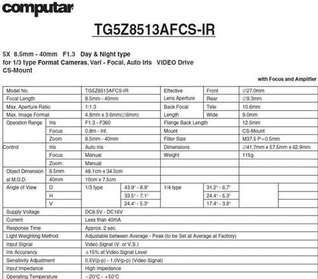 Main image of Computar Ganz High Quality CCTV Camera Lens TG5Z8513AFCS-IR 1/3" 8.5-40mm f1.3 Varifocal, Video Auto Iris (CS Mount) Day/Night IR