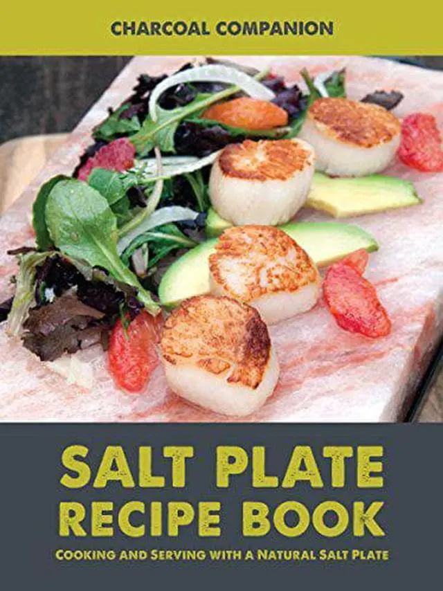 Main image of Himalayan Salt Plate Recipe Book - Over 20 Recipes for Appetizers, Main Dishes and Desserts - CC6057