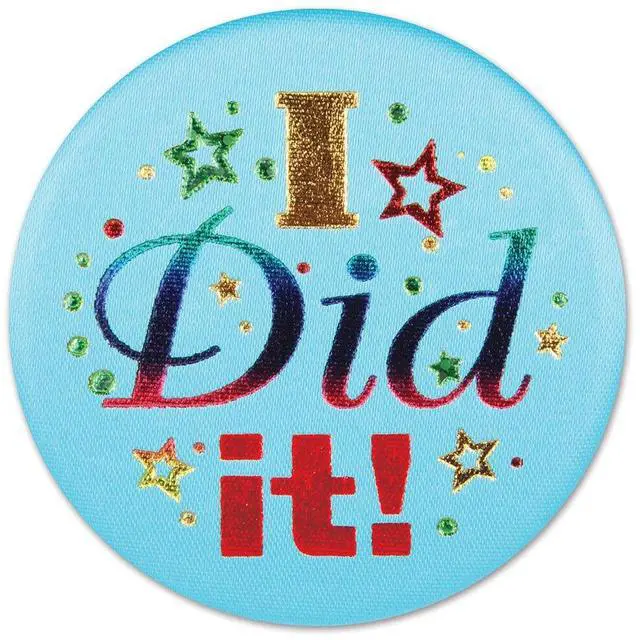 Alt view image 2 of 2 - Beistle 2" I Did It Satin Button BN187