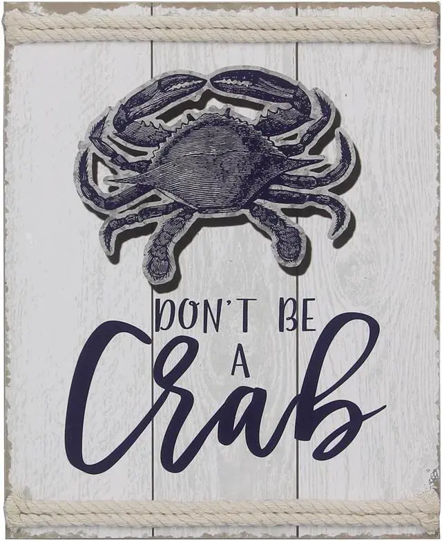 Main image of Don't Be a Crab Wall or Box Sign Wooden with Rope Trim 9.5 Inches