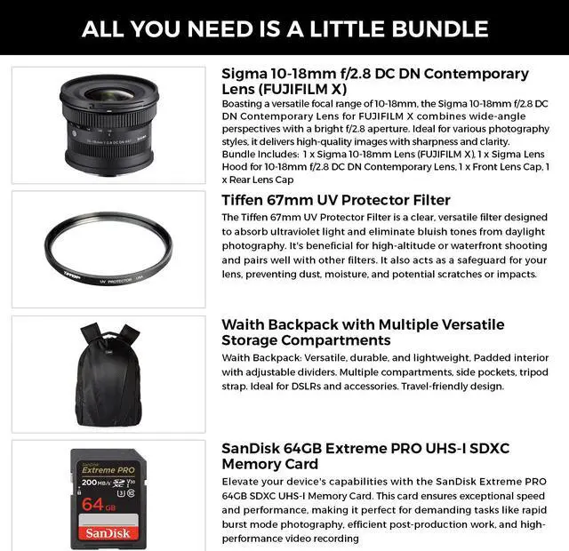 Alt view image 2 of 7 - Sigma 10-18mm F2.8 DC DN Contemporary Lens for FUJIFILM X | Ultra Wide-Angle Zoom with Tiffen 67mm UV Protector Filter, Waith Camera Backpack and 64GB Extreme PRO UHS-I SDXC Memory Card (Bundle Set)