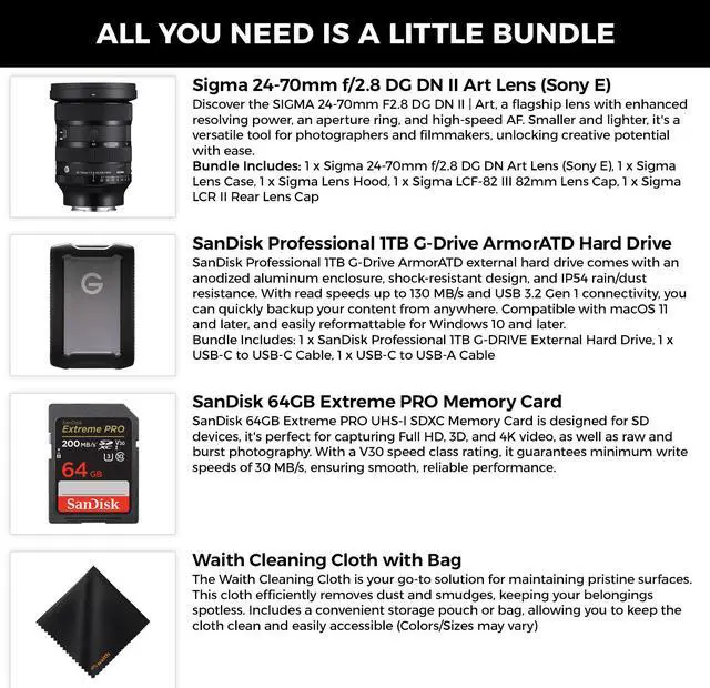 Alt view image 2 of 7 - Sigma 24-70mm f2.8 DG DN Art Lens Sony E| Full Frame Format, Six SLD Elements, Rounded 11-Blade with SanDisk 1TB G-Drive ArmorATD & 64GB Extreme PRO Memory Card and Waith Cleaning Cloth (Bundle Set)