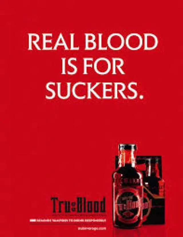 Main image of True Blood Real Blood is For Suckers Poster by (24 x 36)