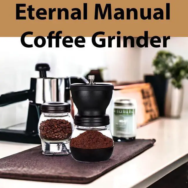 Alt view image 6 of 7 - Eternal Manual Coffee Grinder with Ceramic Burr