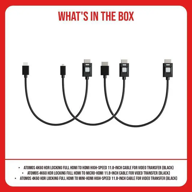 Alt view image 7 of 7 - Atomos 4K60 HDR Locking High Speed Full HDMI to HDMI Cable (Black) Bundle with High Speed Full HDMI to Micro HDMI Cable (Black), and High Speed Full HDMI to Mini HDMI Cable (Black) (3 Items)