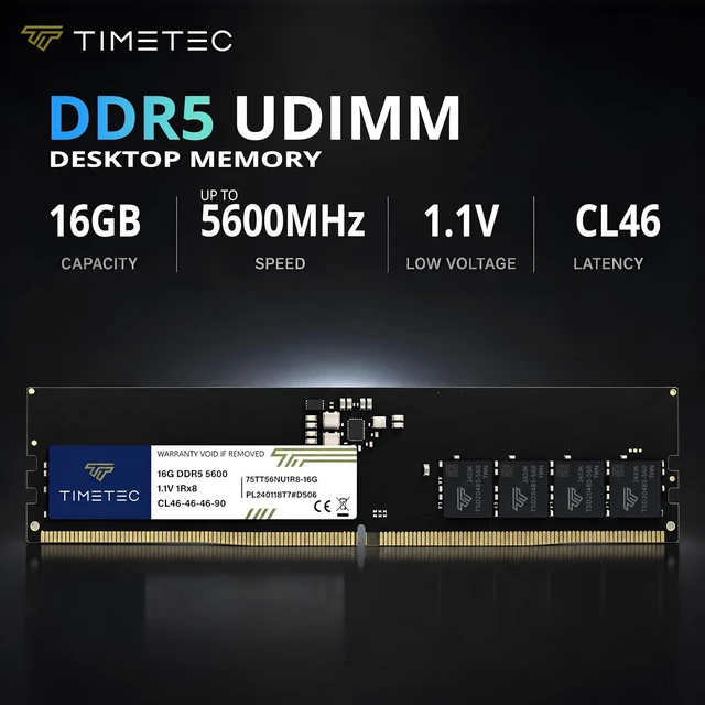 Alt view image 2 of 7 - Timetec 16GB DDR5 5600MHz PC5-44800 Unbuffered Non-ECC 1.1V CL46 1Rx8 Sinlge Rank 288 Pin UDIMM Desktop Memory RAM Module Upgrade