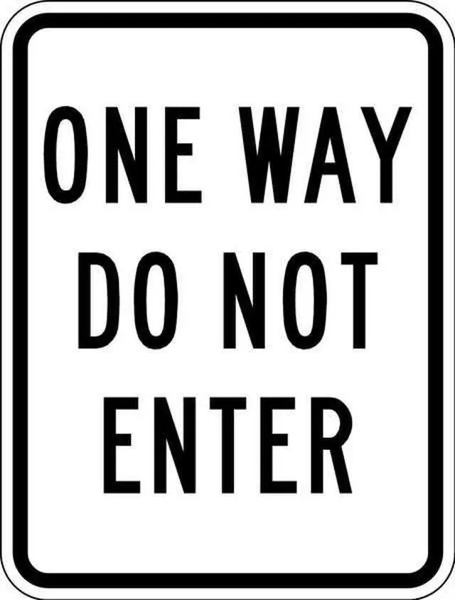 Alt view image 3 of 3 - LYLE TR-011-18HA One Way Do Not Enter Traffic Sign, 24 in H, 18 in W, Aluminum,