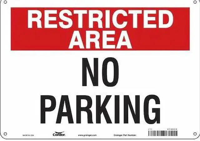 Main image of CONDOR 478D20 Restricted Area No Parking Sign,10"x14, 478D20