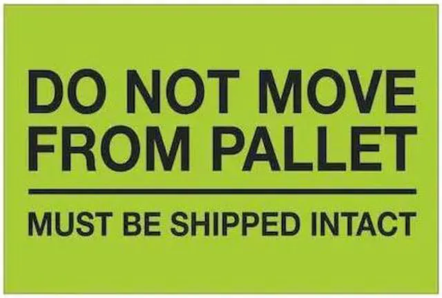 Alt view image 2 of 5 - Tape Logic Labels "Do Not Move From Pallet" 4" x 6" Fluorescent Green 500/Ro DL1331