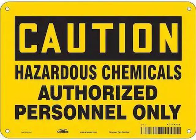 Main image of CONDOR 475X88 Chemical Sign, 7 in H, 10 in W, Vertical Rectangle, English,