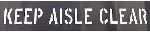 Main image of ZORO SELECT 20Y546 Stencil, Message, Keep Aisle Clear, 3 in Character Height,