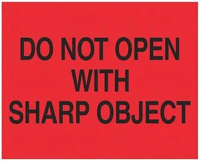 Main image of TAPE LOGIC DL1631 Tape Logic® Labels, "Do Not Open with Sharp Object", 8 x 10",
