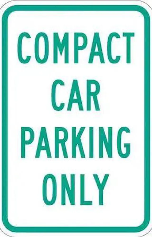 Main image of LYLE T1-1036-HI_12x18 Compact Car Parking Sign,18" x 12, T1-1036-HI_12x18