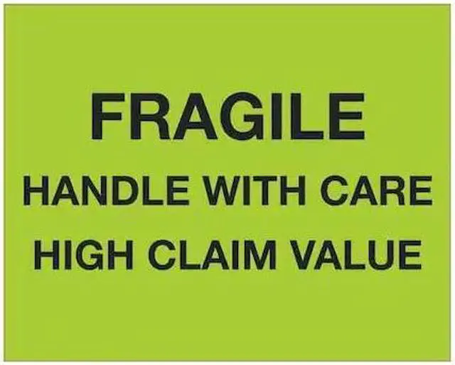 Alt view image 3 of 6 - Tape Logic Labels "Fragile Handle With Care - High Claim Value" 8" x 10" Fluo