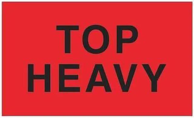 Main image of TAPE LOGIC DL2721 Tape Logic® Labels, "Top Heavy", 3" x 5", Fluorescent Red,