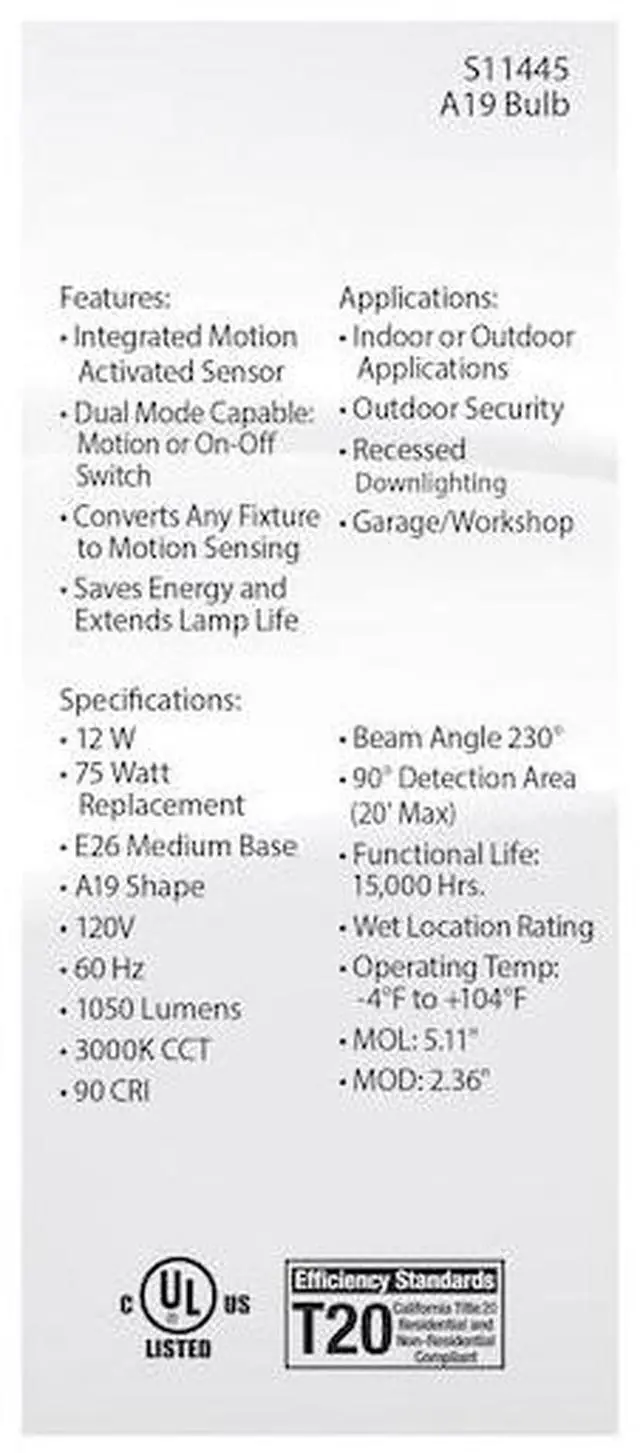 Alt view image 5 of 7 - SATCO S11445 12 Watt A19 LED, White, 3000K, 1050 Lumens, 120 Volt, PIR Sensor,