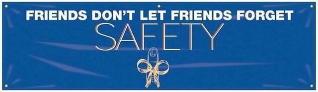 Main image of ACCUFORM MBR948 Banner,Friends Dont Let,28 x 96 In.
