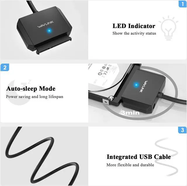 Alt view image 7 of 7 - WAVLINK USB3.0 to SATA III Hard Drive Adapter Cable, SATA to USB A 5Gbps Converter, External Hard Drive Connector for 2.5"/3.5" HDD/SSD, Power Adapter Included