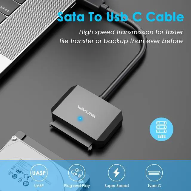 Alt view image 2 of 7 - WAVLINK USB C to SATA III Hard Drive Adapter Cable, SATA to USB C 5Gbps Converter, External Hard Drive Connector for 2.5"/3.5" HDD/SSD, Power Adapter Included