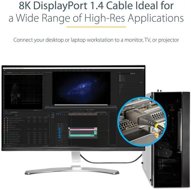 Alt view image 4 of 4 - StarTech 1ft 30cm DisplayPort 1.4 Cable 8K 60Hz HDR10 UHD 4K 120Hz Video DP to DP Monitor Cord DP 1.4 Cable M/M