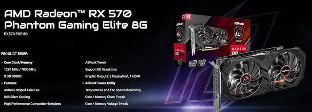 Alt view image 7 of 7 - ASRock AMD Radeon RX 570 Phantom Gaming Elite 8GB GDDR5 GPU, 1270 MHz / 7000 MHz, Striped Axial Fan, Silent Cooling, High Performance Composite Heatpipes, 3 DisplayPort, 1 HDMI, Tweak, RX570 PGE 8G