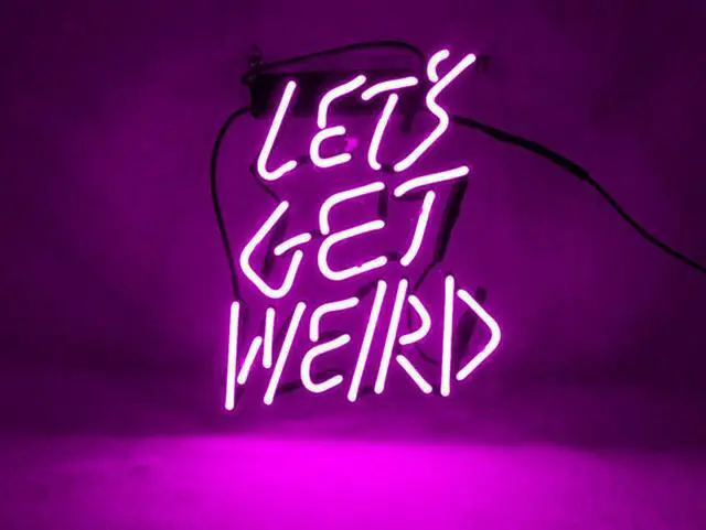 Main image of Neon Signs Let's Get Weird  Beer Bar Pub Recreation Room Lights Windows Wall Signs Or For  Christmas Gift 10x10