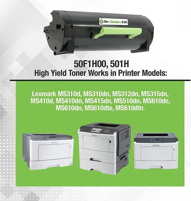 Alt view image 2 of 5 - Be Green Ink 50F1H00 501H Toner Cartridge Compatible Replacement with Lexmark MS310dn MS312dn MS315dn MS410dn MS415dn MS510dn (1 Black 5,000 High Yield)