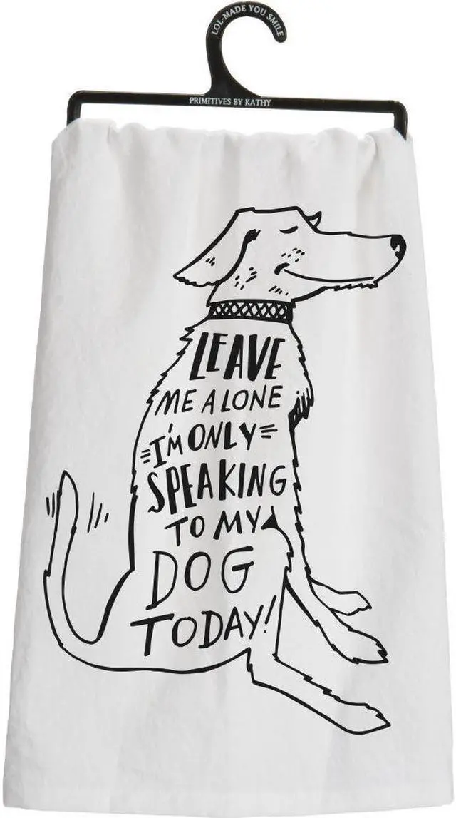 Main image of Leave Me Alone Dish Towel by Primitives by Kathy