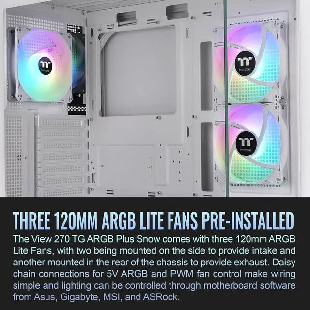 Alt view image 4 of 7 - Thermaltake View 270 Plus TG ARGB Snow Mid Tower E-ATX Case 3x120mm ARGB Fans Included Support Up to 360mm Radiator Front & Side Dual Tempered Glass Panel CA-1Y7-00M6WN-01