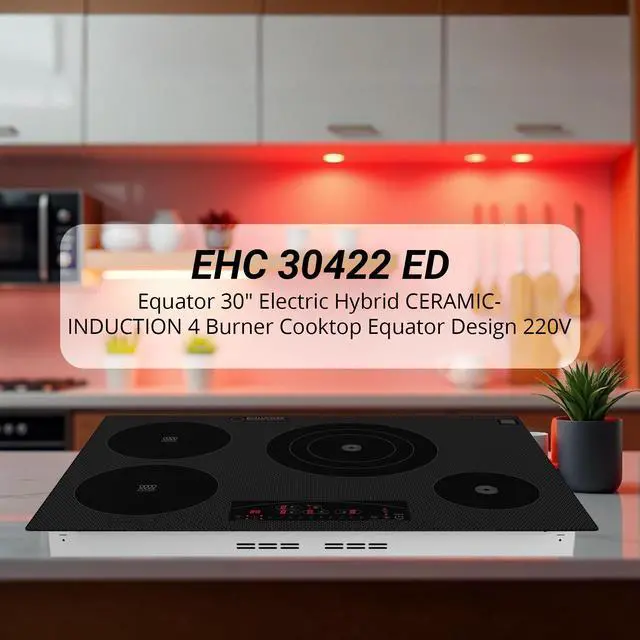 Alt view image 7 of 7 - Equator Design 30" Electric Any Cookware Compatible Induction+Ceramic 4 Burner Cooktop 220V